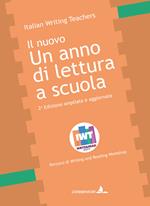 Un anno di lettura a scuola. Percorsi di writing and reading workshop. Ediz. ampliata