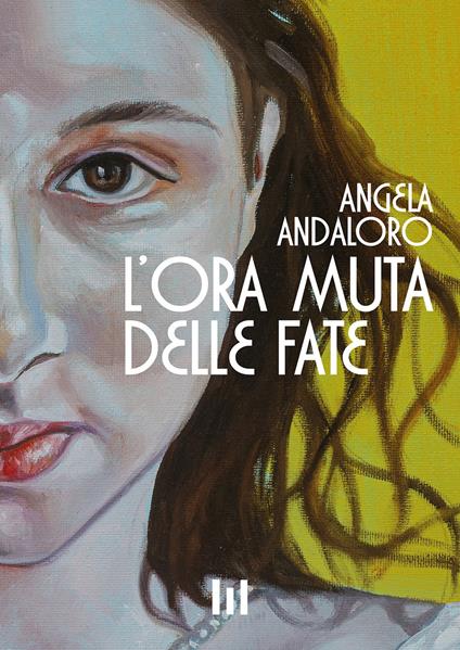 L'ora muta delle fate - Angela Andaloro - copertina