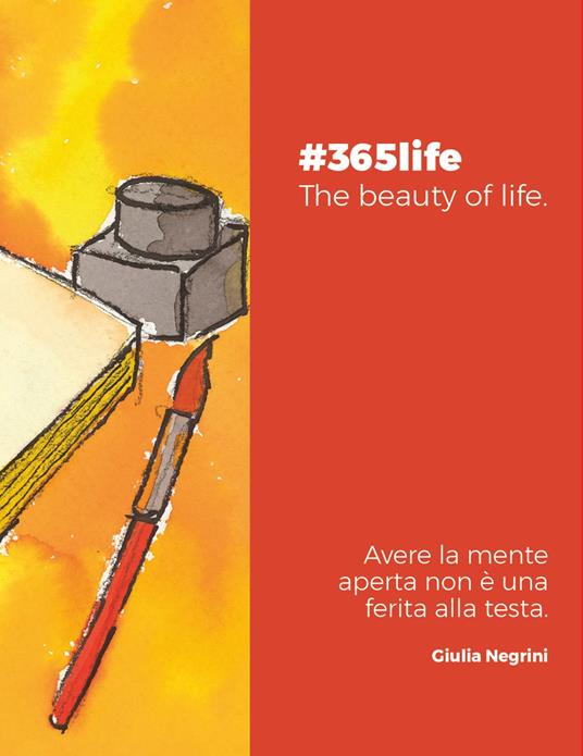 #365life. The beauty of life - Giulia Negrini - copertina
