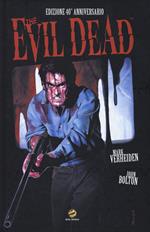 The evil dead. Ediz. 40° anniversario
