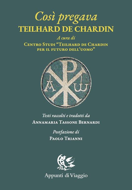 Così pregava Teilhard de Chardin - copertina