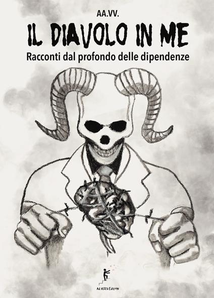 Il diavolo in me. Racconti dal profondo delle dipendenze - copertina