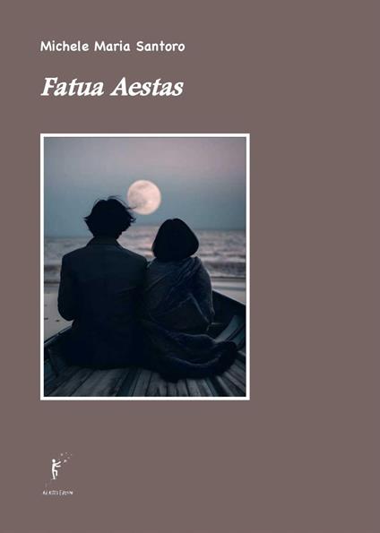 Fatua aestas - Michele Maria Santoro - copertina