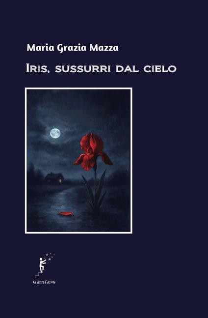 Iris, sussurri dal cielo - Maria Grazia Mazza - copertina