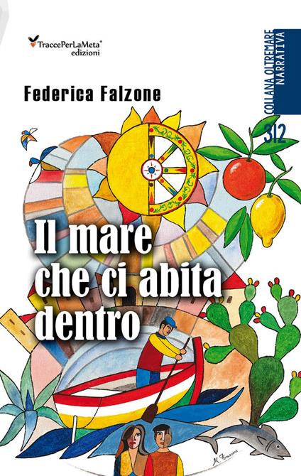 Il mare che ci abita dentro - Fedeerica Falzone - copertina