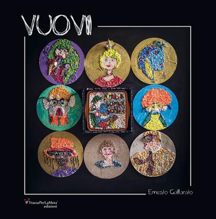 Vuovi. Tutti diversi, nessuno inutile, nessuno sbagliato - Ernesto Gallarato - copertina