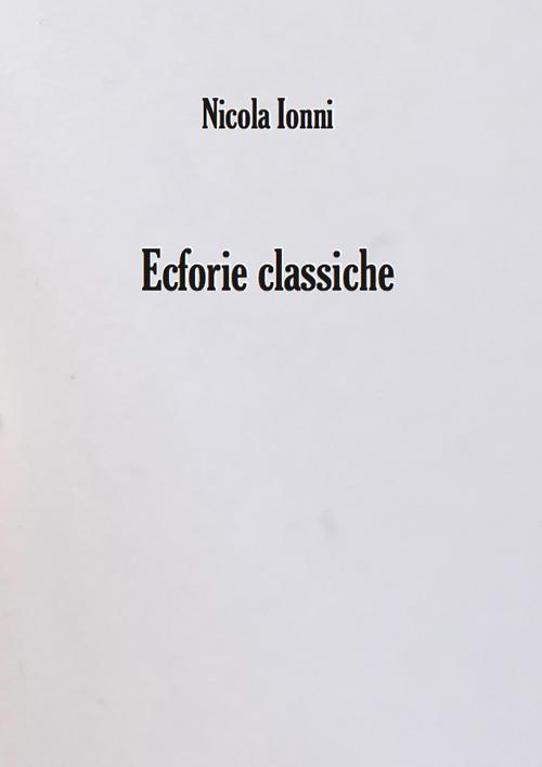 Ecforie classiche - Nicola Ionni - copertina