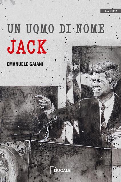 Un uomo di nome Jack - Emanuele Gaiani - copertina