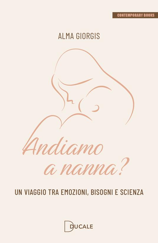 Andiamo a nanna? Un viaggio tra emozioni, bisogni e scienza - Alma Giorgis - copertina