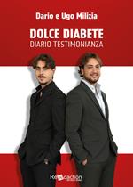 Dolce diabete. Diario testimonianza