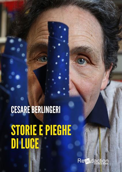 Storie e pieghe di luce - Cesare Berlingeri - copertina