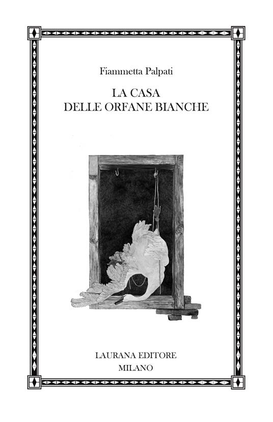 La casa delle orfane bianche - Fiammetta Palpati - ebook