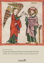 Lo Speculum Humanae Salvationis di Darmstadt (Hs 2505). Tipologia, visioni eroiche e profetiche, dispositivi mnemonici di perfezione morale