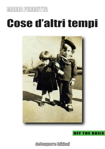 Cose d'altri tempi - Maria Perrotta - copertina