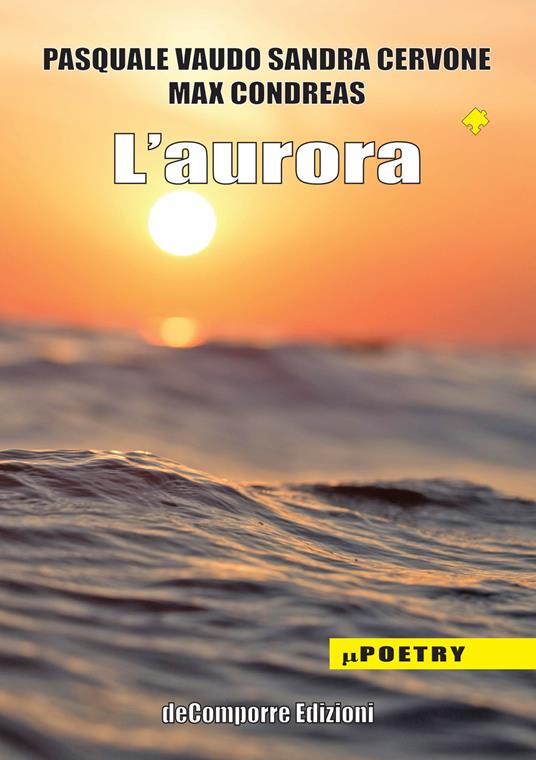 L' aurora - Pasquale Vaudo,Sandra Cervone,Max Condreas - copertina