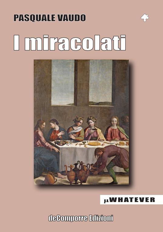 I miracolati - Pasquale Vaudo - copertina