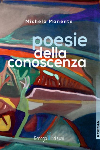 Poesie della conoscenza - Michela Manente - copertina