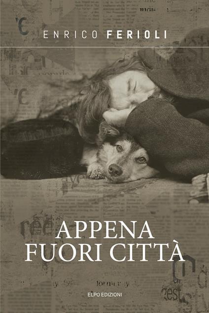 Appena fuori città - Enrico Ferioli - copertina