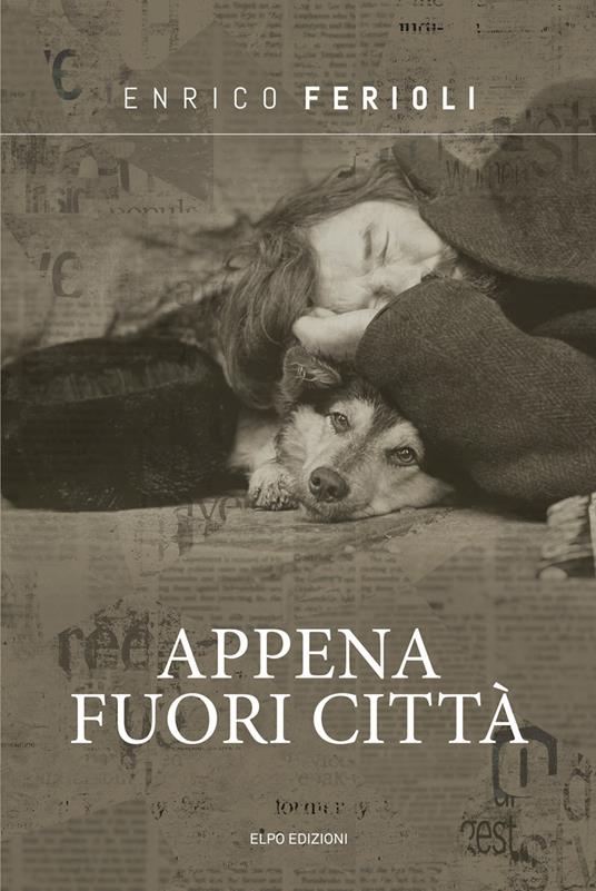 Appena fuori città - Enrico Ferioli - copertina