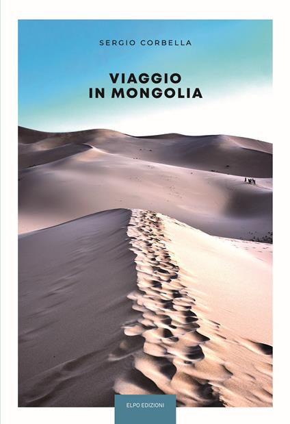 Viaggio in Mongolia - Sergio Corbella - copertina