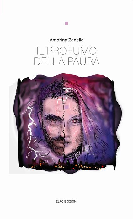 Il profumo della paura - Amorina Zanella - copertina