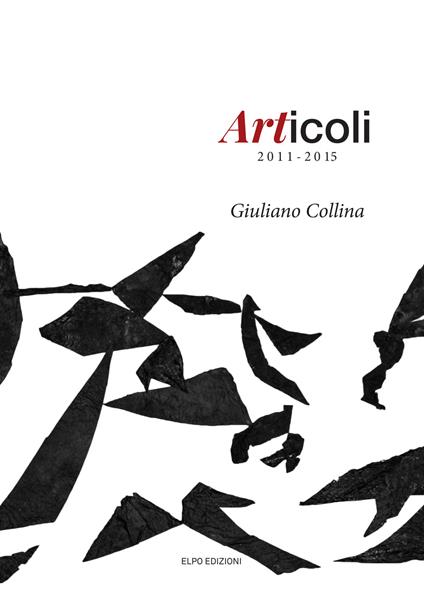 Articoli 2011-2015 - Giuliano Collina - copertina