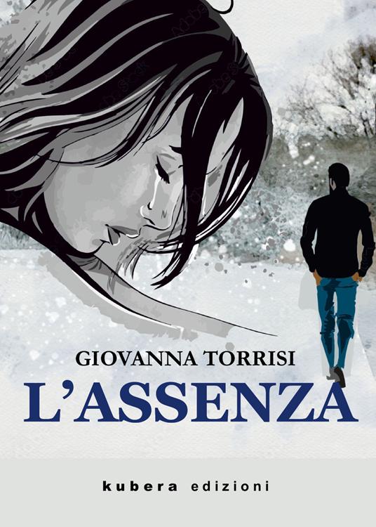 L' assenza - Giovanna Torrisi - copertina