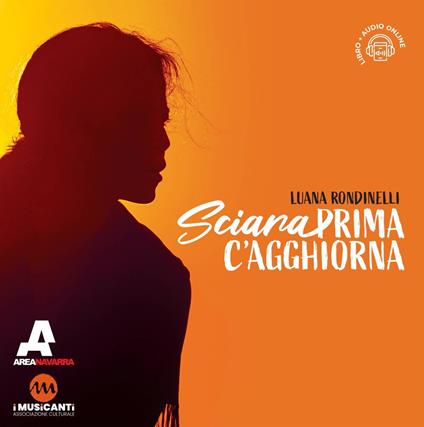 Sciara. Prima c'agghiorna - Luana Rondinelli - copertina