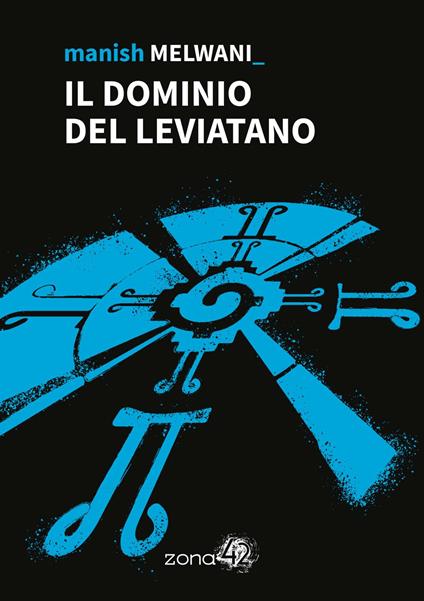 Il dominio del Leviatano - Manish Melwani - copertina