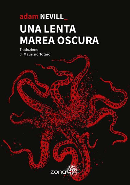 Una lenta marea oscura - Adam Nevill - copertina