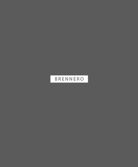 Brennero. Ediz. illustrata - Prosdocimo Terrassan - copertina
