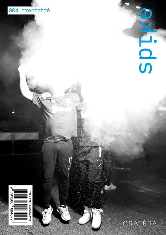 Spike. Ediz. italiana e inglese. Vol. 4: Trentatré - Luciano Potenza - copertina