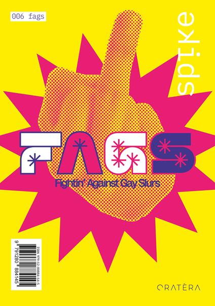 Spike. Ediz. a colori. Vol. 6: Fags - Dario Manzo - copertina