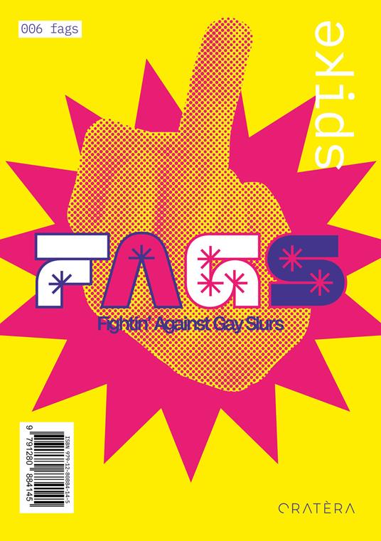 Spike. Ediz. a colori. Vol. 6: Fags - Dario Manzo - copertina