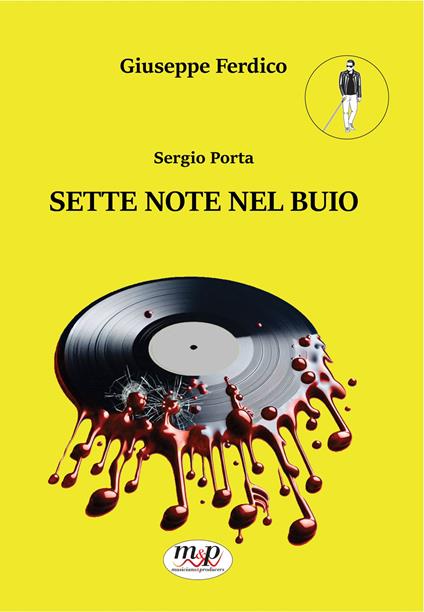 Sergio Porta. Sette note nel buio - Giuseppe Ferdico - copertina