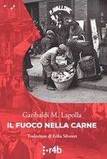 Il fuoco nella carne
