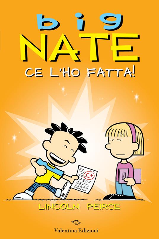 Big Nate. Ce l'ho fatta! - Lincoln Peirce - copertina