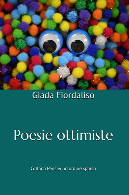 Poesie ottimiste - Giada Fiordaliso - copertina