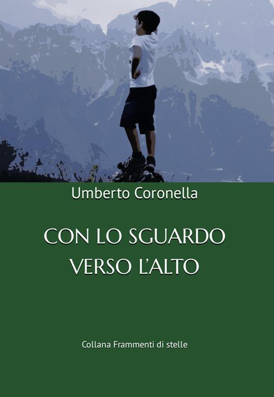 Con lo sguardo verso l'alto - Umberto Coronella - copertina