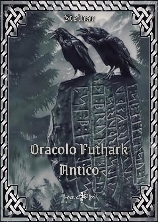 Oracolo futhark antico - Steinar - copertina