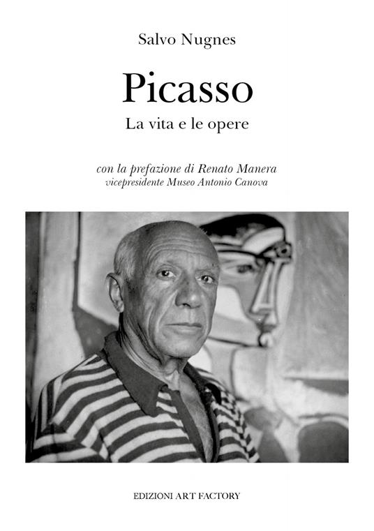 Picasso. La vita e le opere - Salvo Nugnes - copertina