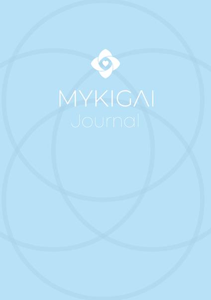 Mykigai Journal. Il diario per il tuo equilibrio mentale - Alessio Rocco Ranieri - copertina