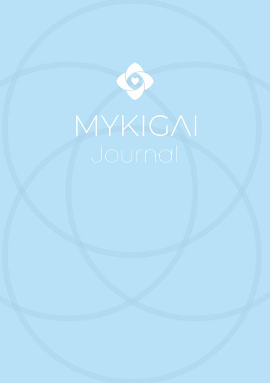 Mykigai Journal. Il diario per il tuo equilibrio mentale - Alessio Rocco Ranieri - copertina