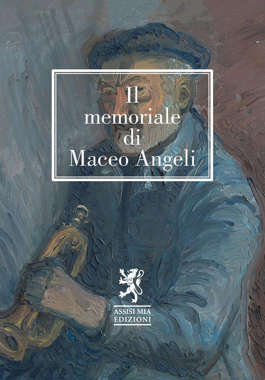 Il memoriale di Maceo Angeli - Maceo Angeli - copertina