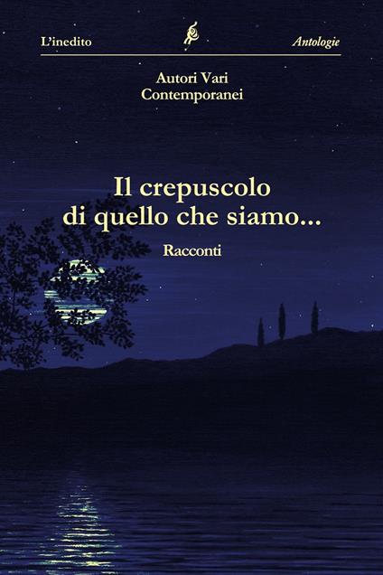 Il crepuscolo di quello che siamo - copertina