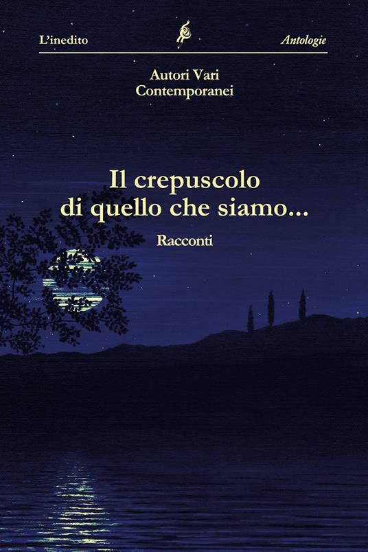 Il crepuscolo di quello che siamo - copertina