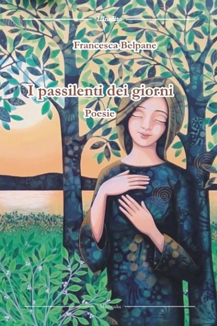 I passilenti dei giorni - Francesca Belpane - copertina