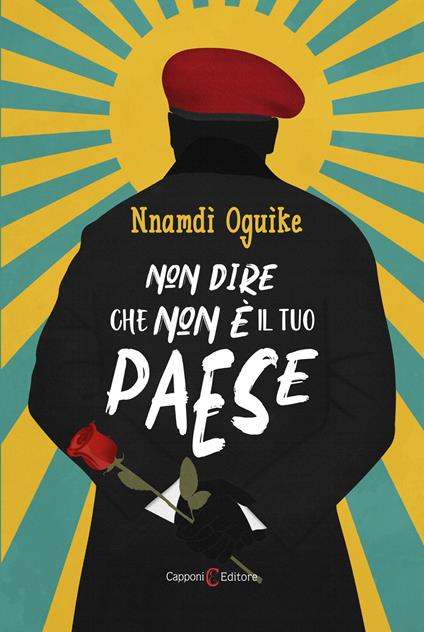 Non dire che non è il tuo paese - Nnamdi Oguike - copertina