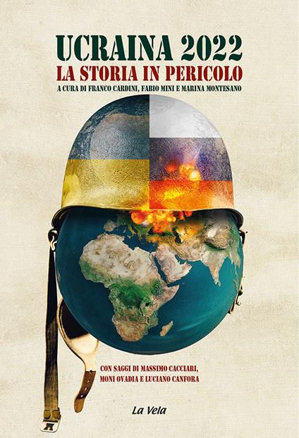 Ucraina 2022 - Paolo Becchi,Alberto Bradanini,Massimo Cacciari,Luciano Canfora - ebook