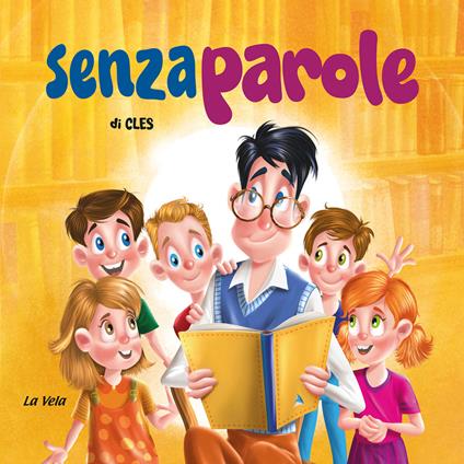 Senza parole. Ediz. a colori - Cles - copertina